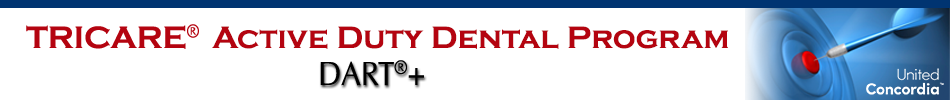 TRICARE Active Duty Dental Program DART+ - United Concordia